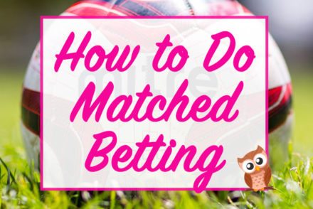 Matched Betting Guide